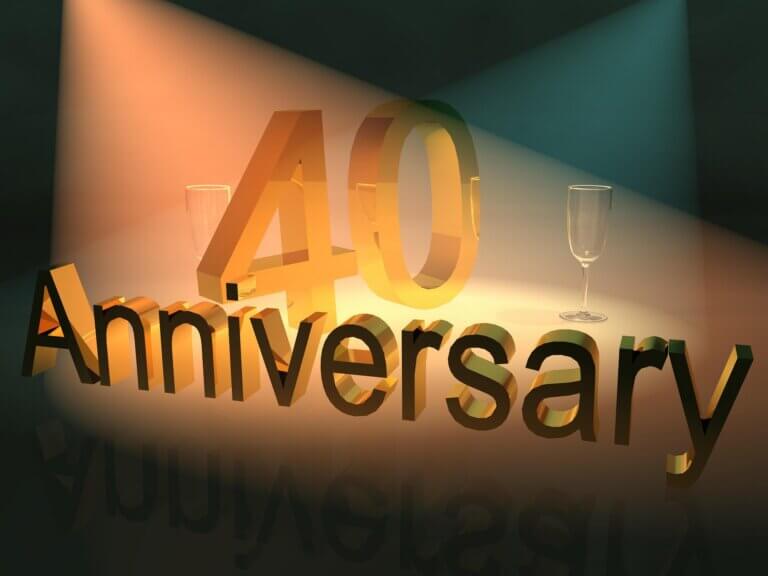 40 years anniversary