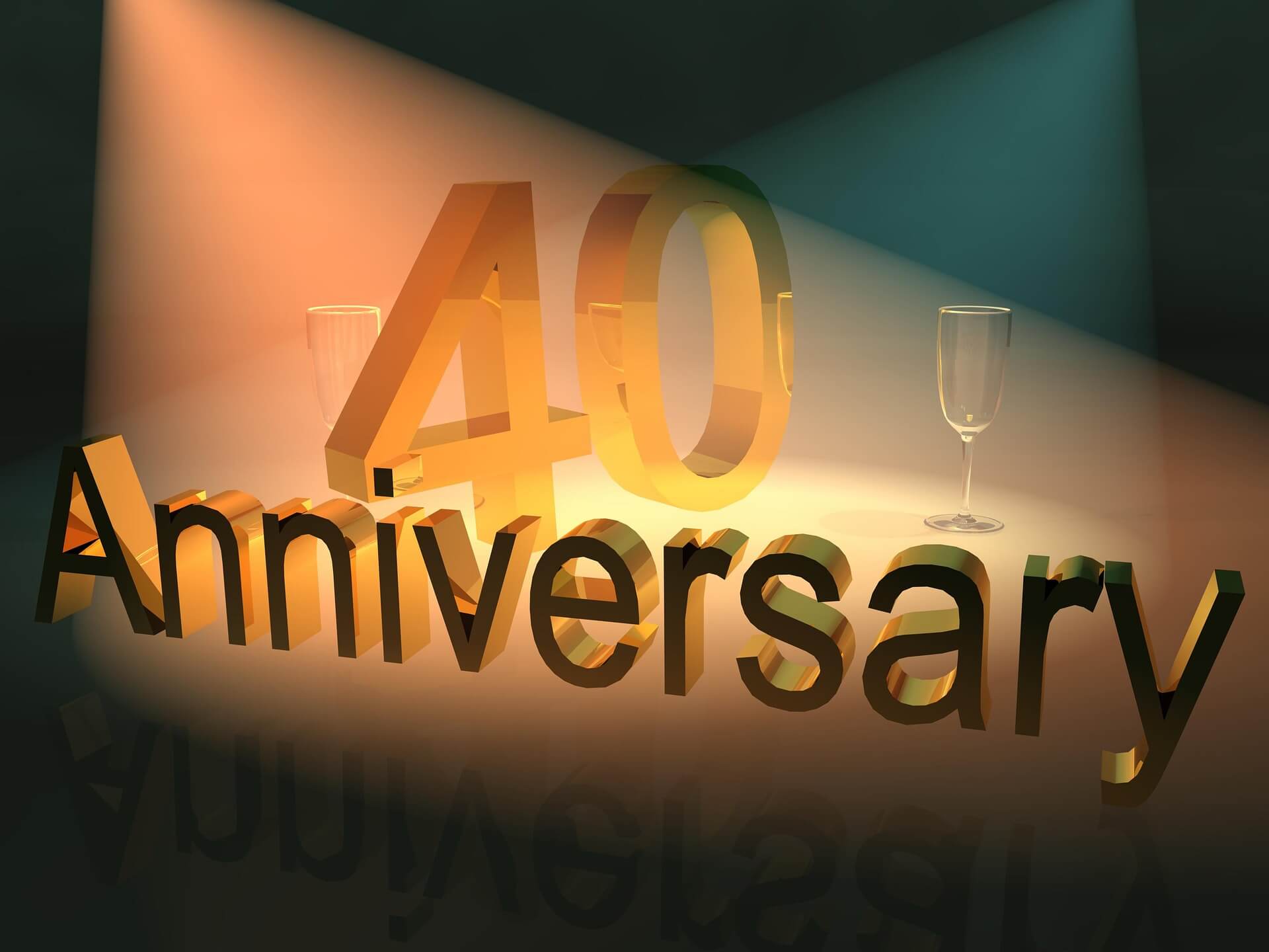 40 years anniversary